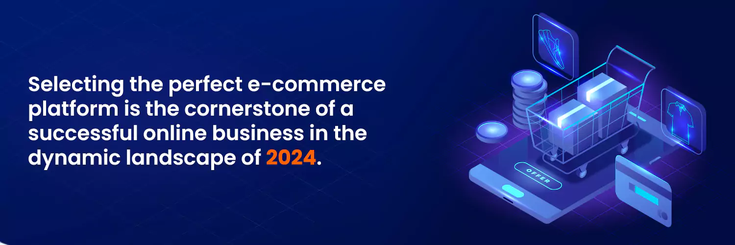 top platforms for developing e-commerce websites