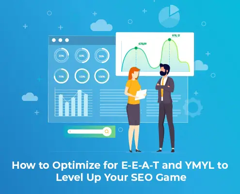 How to Optimize for E-E-A-T and YMYL to Level Up Your SEO Game