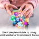 social media for ecommerce success