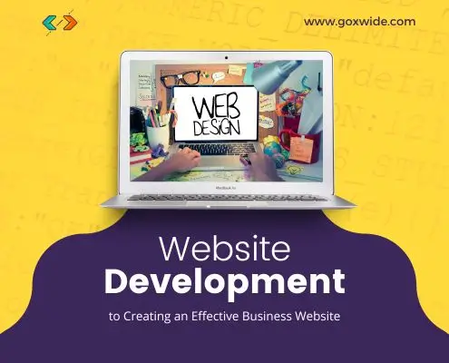 A Web Development Company Guide to Creating an Effective Business Website