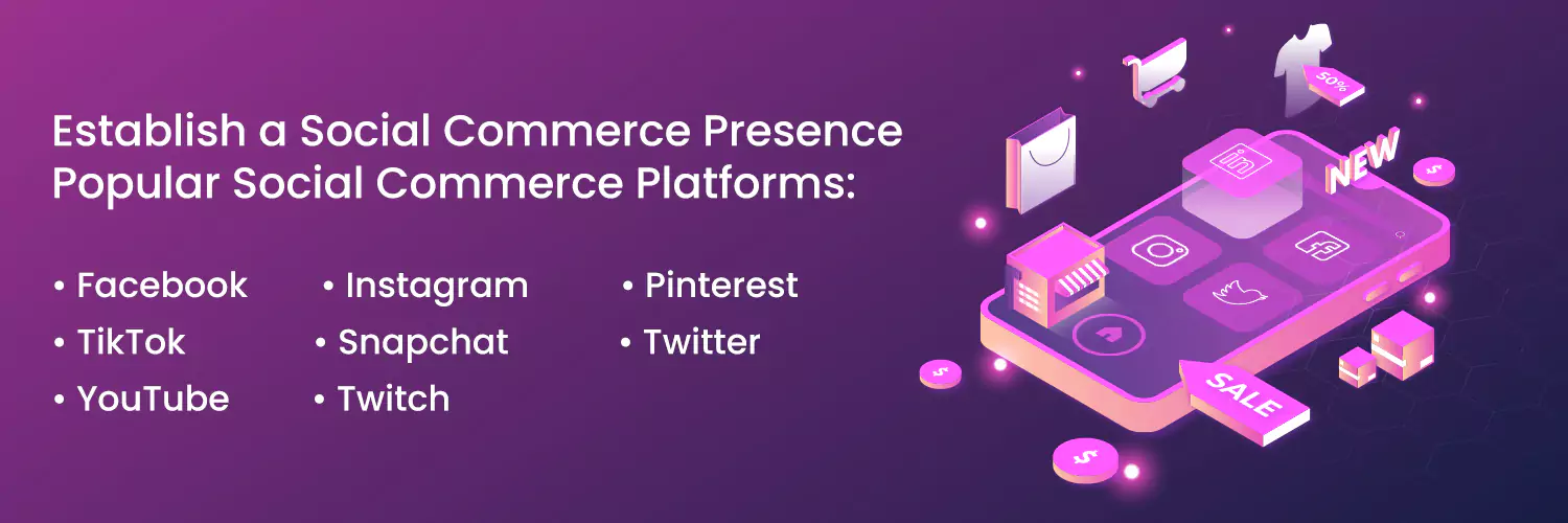 Establish a Social Commerce Presence